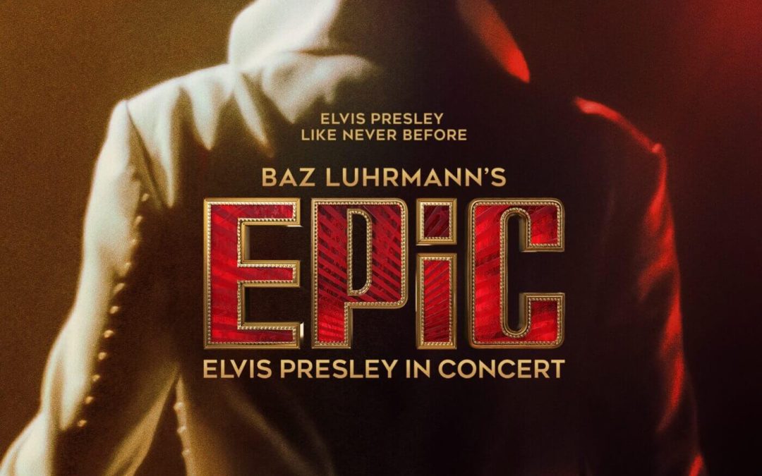 EPIC: ELVIS PRESLEY IN CONCERT